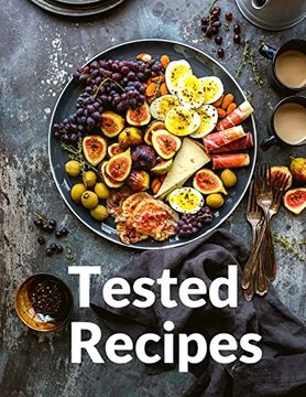 portada Tested Recipes: Waterless Cooking for Better Meals 