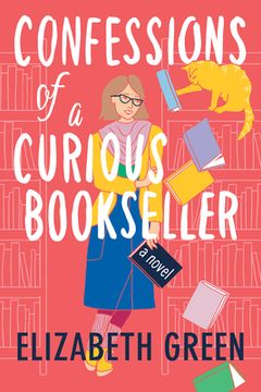 portada Confessions of a Curious Bookseller (in English)