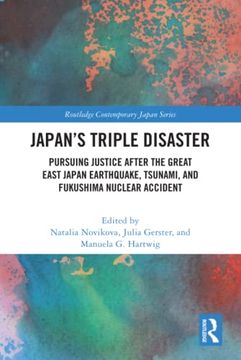 portada Japan’S Triple Disaster (Routledge Contemporary Japan Series) (en Inglés)