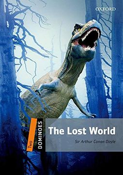 portada Dominoes: Level 2: 700-Word Vocabulary the Lost World (Dominoes: Level 2: 700 Headwords) (in English)