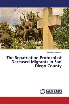 portada The Repatriation Protocol of Deceased Migrants in San Diego County