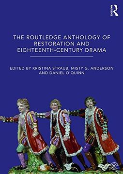 portada The Routledge Anthology of Restoration and Eighteenth-Century Drama (en Inglés)