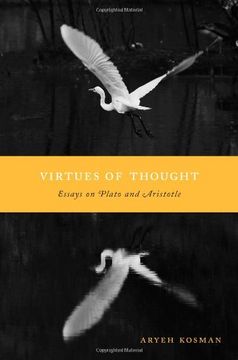 portada Virtues of Thought: Essays on Plato and Aristotle (en Inglés)