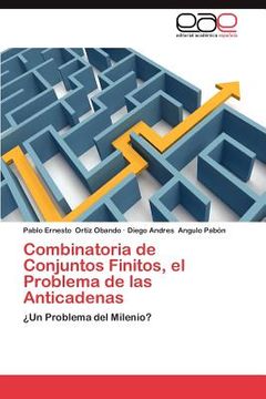 portada combinatoria de conjuntos finitos, el problema de las anticadenas (en Inglés)