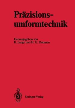 portada Präzisionsumformtechnik: Ergebnisse des Schwerpunktes „Präzisionsumformtechnik" der Deutschen Forschungsgemeinschaft 1981 bis 1989 (en Alemán)