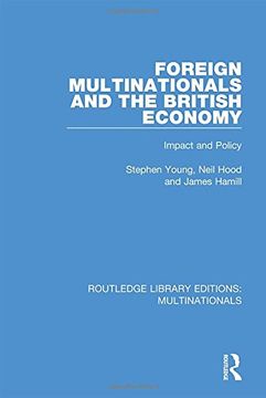 portada Foreign Multinationals and the British Economy: Impact and Policy (in English)
