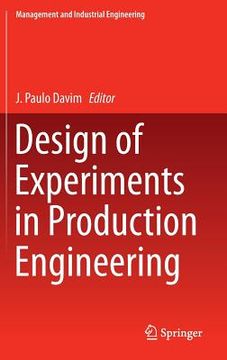 portada Design of Experiments in Production Engineering