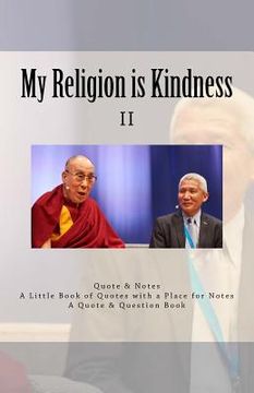 portada My Religion Is Kindness: II - My Religion Is Very Simple (en Inglés)