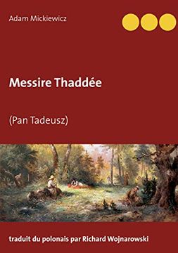 portada Messire Thaddée: (Pan Tadeusz) (en Francés)