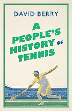 portada A People'S History of Tennis (en Inglés)