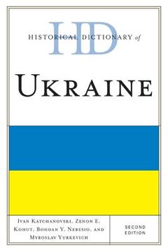 portada historical dictionary of ukraine (en Inglés)