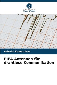 portada PIFA-Antennen für drahtlose Kommunikation (en Alemán)