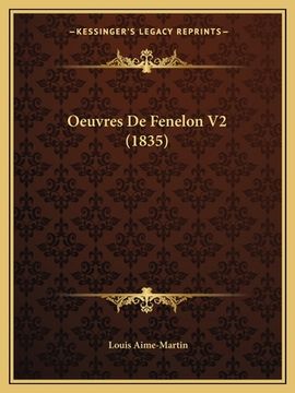 portada Oeuvres De Fenelon V2 (1835) (en Francés)