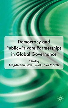portada Democracy and Public-Private Partnerships in Global Governance 
