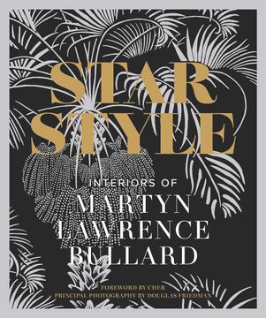 portada Star Style: Interiors of Martyn Lawrence Bullard 