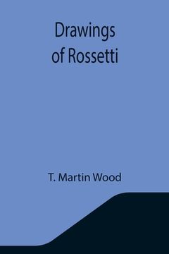 portada Drawings of Rossetti