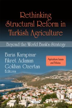 portada Rethinking Structural Reform in Turkish Agriculture: Beyond Rethinking Structural Reform in Turkish Agriculture: Beyond the World Bank's Strategy the (en Inglés)