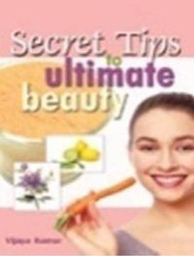 portada Secret Tips to Ultimate Beauty