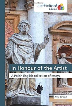 portada In Honour of the Artist: A Polish-English Collection of Essays (en Inglés)