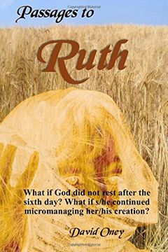 portada Passages To Ruth: What if God Was a Micromanipulator?