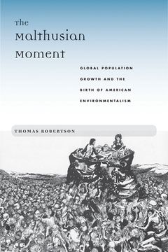 portada the malthusian moment (en Inglés)