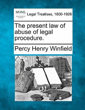 portada the present law of abuse of legal procedure. (en Inglés)