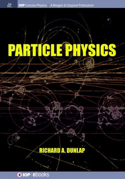 portada Particle Physics (Iop Concise Physics) 