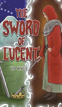 portada The Sword of Lucent (en Inglés)