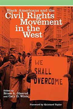portada Black Americans and the Civil Rights Movement in the West (Race and Culture in the American West Series) (en Inglés)