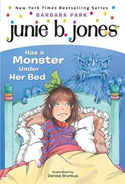 portada Junie b. Jones has a Monster Under her bed (en Inglés)