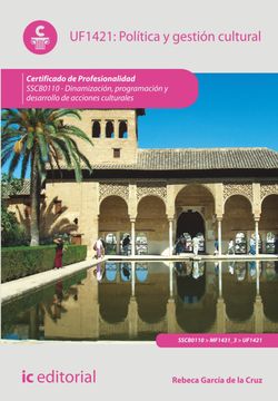 portada Política y Gestión Cultural. Sscb0110 - Dinamización, Programación y Desarrollo de Acciones Culturales (in Spanish)