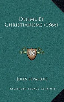 portada Deisme Et Christianisme (1866) (en Francés)