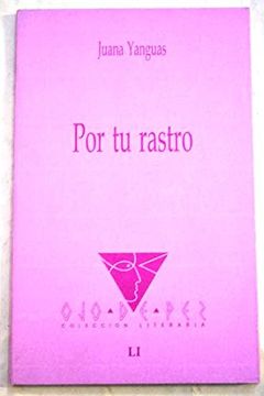 portada Por tu Rastro (in Spanish)