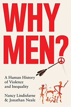 portada Why Men? A Human History of Violence and Inequality (en Inglés)