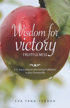 portada Wisdom for Victory - Fruitfulness (en Inglés)