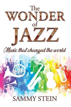 portada The Wonder of Jazz (en Inglés)