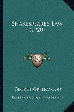 portada shakespeare's law (1920) (en Inglés)