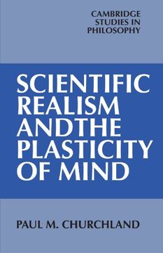portada Scientific Realism and the Plasticity of Mind Paperback (Cambridge Studies in Philosophy) (in English)