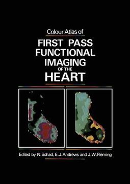 portada Colour Atlas of First Pass Functional Imaging of the Heart (en Inglés)