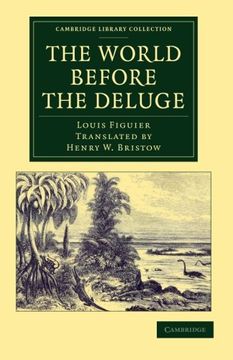 portada The World Before the Deluge (Cambridge Library Collection - Earth Science) (en Inglés)
