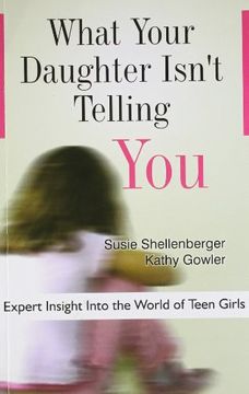 portada What Your Daughter Isn't Telling you (Paperback)