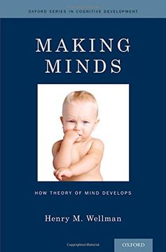 portada Making Minds: How Theory of Mind Develops (Oxford Series in Cognitive Development)