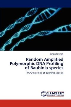 portada random amplified polymorphic dna profiling of bauhinia species