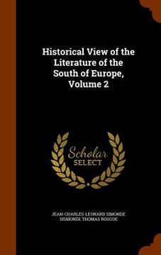 portada Historical View of the Literature of the South of Europe, Volume 2 (en Inglés)