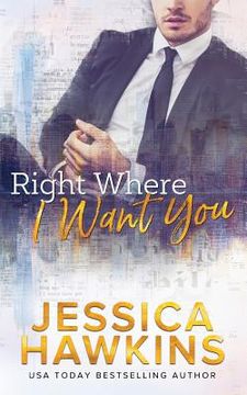 portada Right Where I Want You (in English)