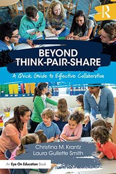 portada Beyond Think-Pair-Share: A Quick Guide to Effective Collaboration (en Inglés)