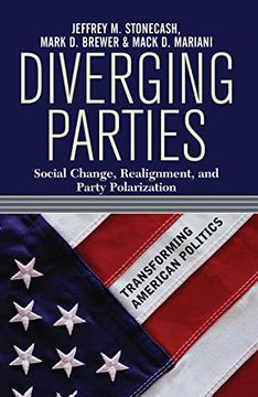 portada Diverging Parties: Social Change, Realignment, and Party Polarization (en Inglés)