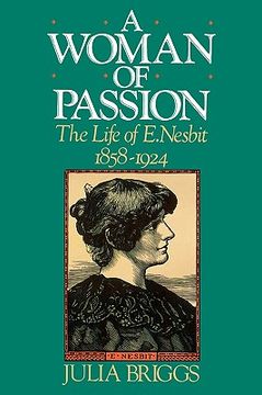 portada a woman of passion: the life of e. nesbit (in English)