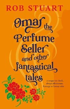 portada Omar the Perfume Seller and Other Fantastical Stories 