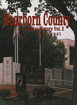 portada Dearborn co, in: Pictorial History Volume 2, 1940-1945 